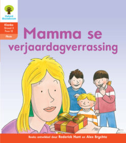 Oxford Storieboom Klanke Fiksie Boek 31 Graad 3 Fase 12: Mamma se verjaardag