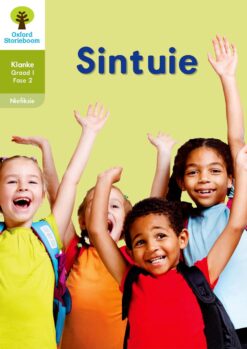 Oxford Storieboom Klanke Niefiksie Boek 16 Graad 1 Fase 2: Sintuie