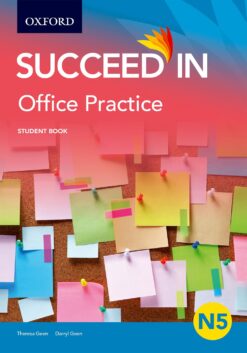 Succeed in Office Practice N5 Student Book