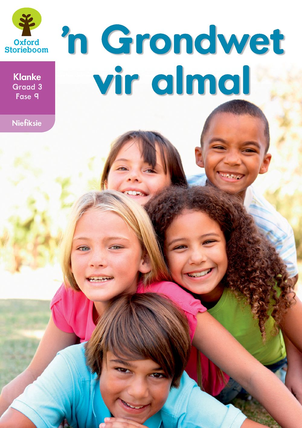 Oxford Storieboom Klanke Niefiksie Boek 10 Graad 3 Fase 9: ‘n Grondwet vir almal