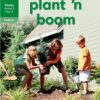 Oxford Storieboom Klanke Niefiksie Boek 30 Graad 3 Fase 11: Kom ons plant ‘n boo