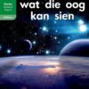 Oxford Storieboom Klanke Niefiksie Boek 28 Graad 3 Fase 11: Verder as wat die