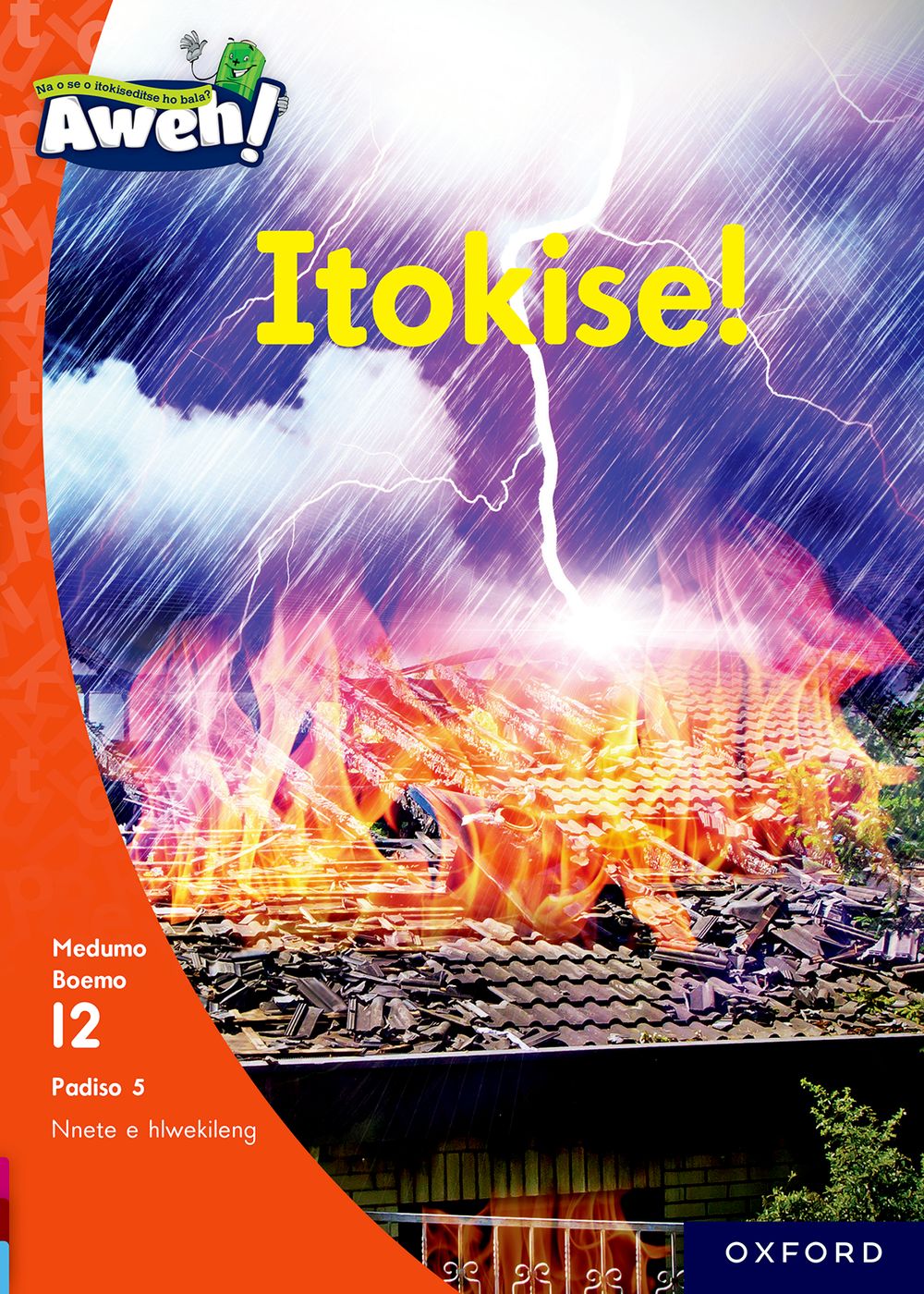 Aweh! Kereiti 3 Boemo 12 Padiso 5: Itokise!