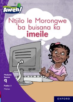 Aweh! Kereiti 3 Boemo 9 Padiso 3: Ntjilo le Morongwe ba uisana ka e-maile