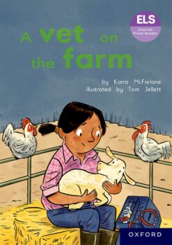 ELS Essential Phonic Reader Week 15 Unit 11: A vet on the farm