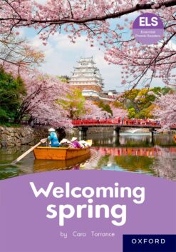 ELS Essential Phonic Reader Week 58 Unit 31: Welcoming spring