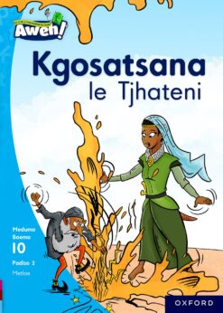 Aweh! Kereiti 3 Boemo 10 Padiso 2: Kgosatsana le Tjhateni