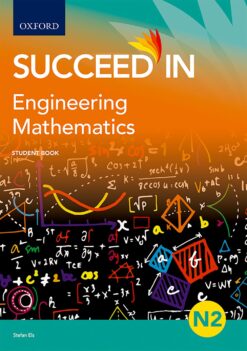 Succeed in Engineering Mathematics N2 Student Book