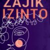 Zajik’ Izinto (novel)
