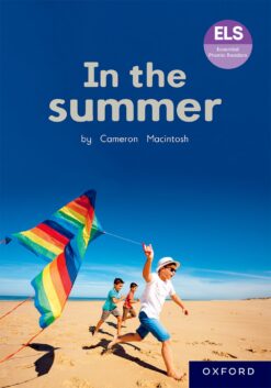 ELS Essential Phonic Reader Week 28 Unit 16: In the summer