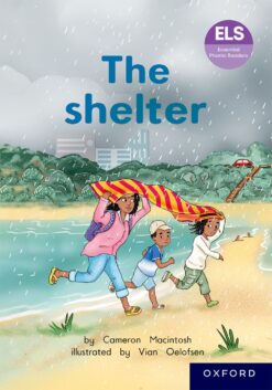 ELS Essential Phonic Reader Week 27 Unit 15: The shelter
