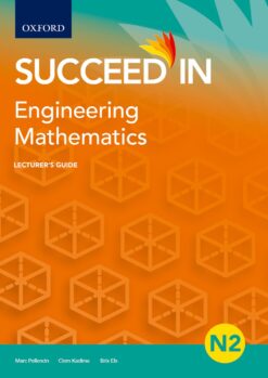 Succeed in Engineering Mathematics N2 Lecturer Guide