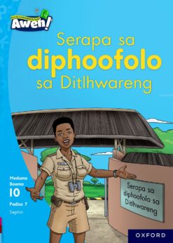 Aweh! Kereiti 3 Boemo 10 Padiso 7: Serapa sa diphoofolo sa Ditlhwareng