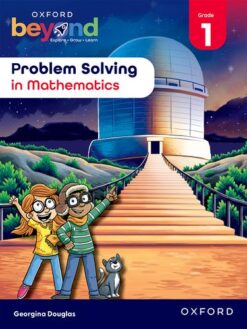 Oxford Beyond Problem Solving in Mathematics Workbook Grade 1