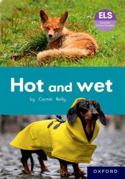 ELS Essential Phonic Reader Week 7 Unit 6: Hot and wet