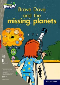 Aweh! Grade 3 Level 11 Big Book 9: Brave Dave and the missing planets