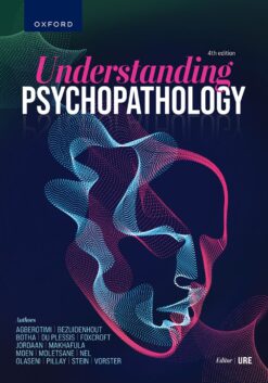 Understanding Psychopathology 4e