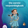 Aitsa! Graad 2 Vlak 5 Leesboek 10: Die eerste verjaardagkoek