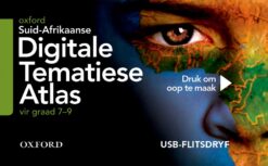 Oxford Suid-Afrikaanse Digitaal Tematiese Atlas Graad 7-9