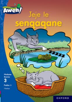 Aweh! Kereiti 1 Boemo 3 Padiso 3: Jeje le senqanqane