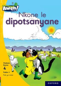 Aweh! Kereiti 1 Boemo 4 Padiso 3: Nkone le dipotsanyane