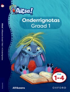 Aitsa! Graad 1 Vlak 1 tot 4 Onderrignotas