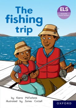 ELS Essential Phonic Reader Week 54 Unit 27: The fishing trip