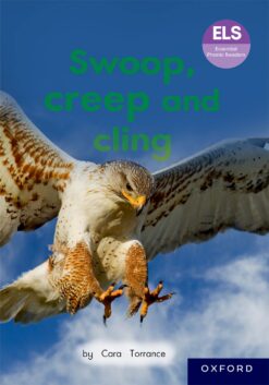 ELS Essential Phonic Reader Week 40 Unit 19: Swoop, creep and cling