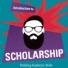 Introduction to Scholarship: Building Academic Skills for Tertiary Study 2e