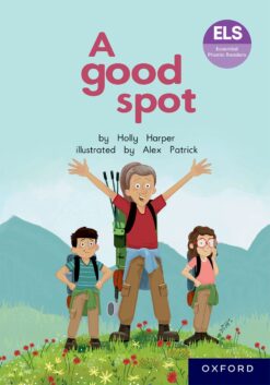 ELS Essential Phonic Reader Week 29 Review: A good spot