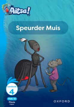 Aitsa! Graad 3 Vlak 10 Leesboek 4: Speurder Muis