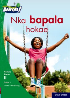 Aweh! Kereiti 3 Boemo 11 Padiso 1: Nka bapala hokae