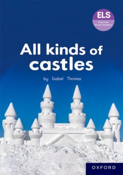 ELS Essential Phonic Reader Week 56 Unit 29: All kinds of castles