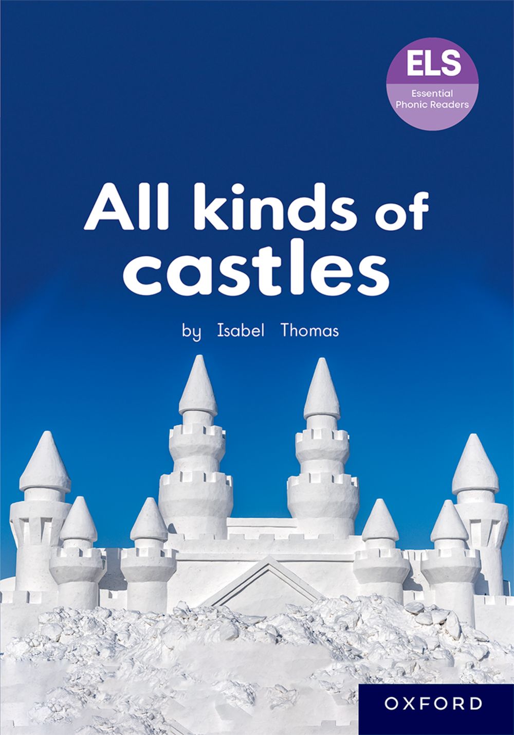 ELS Essential Phonic Reader Week 56 Unit 29: All kinds of castles