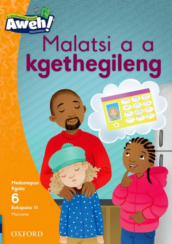 Aweh! Mophato 2 Kgato 6 Bukapuiso 10: Malatsi a a kgethegileng