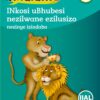 Oxford Khuluma Ibanga 2 Incwadi Yokufunda 4: INkosi uBhubesi nezilwane ezilusizo