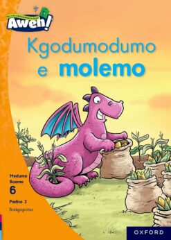 Aweh! Kereiti 2 Boemo 6 Padiso 2: Kgodumodumo e molemo