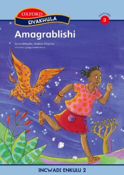 Oxford Siyakhula IBanga 3 Incwadi enkulu 1: Abathakathi