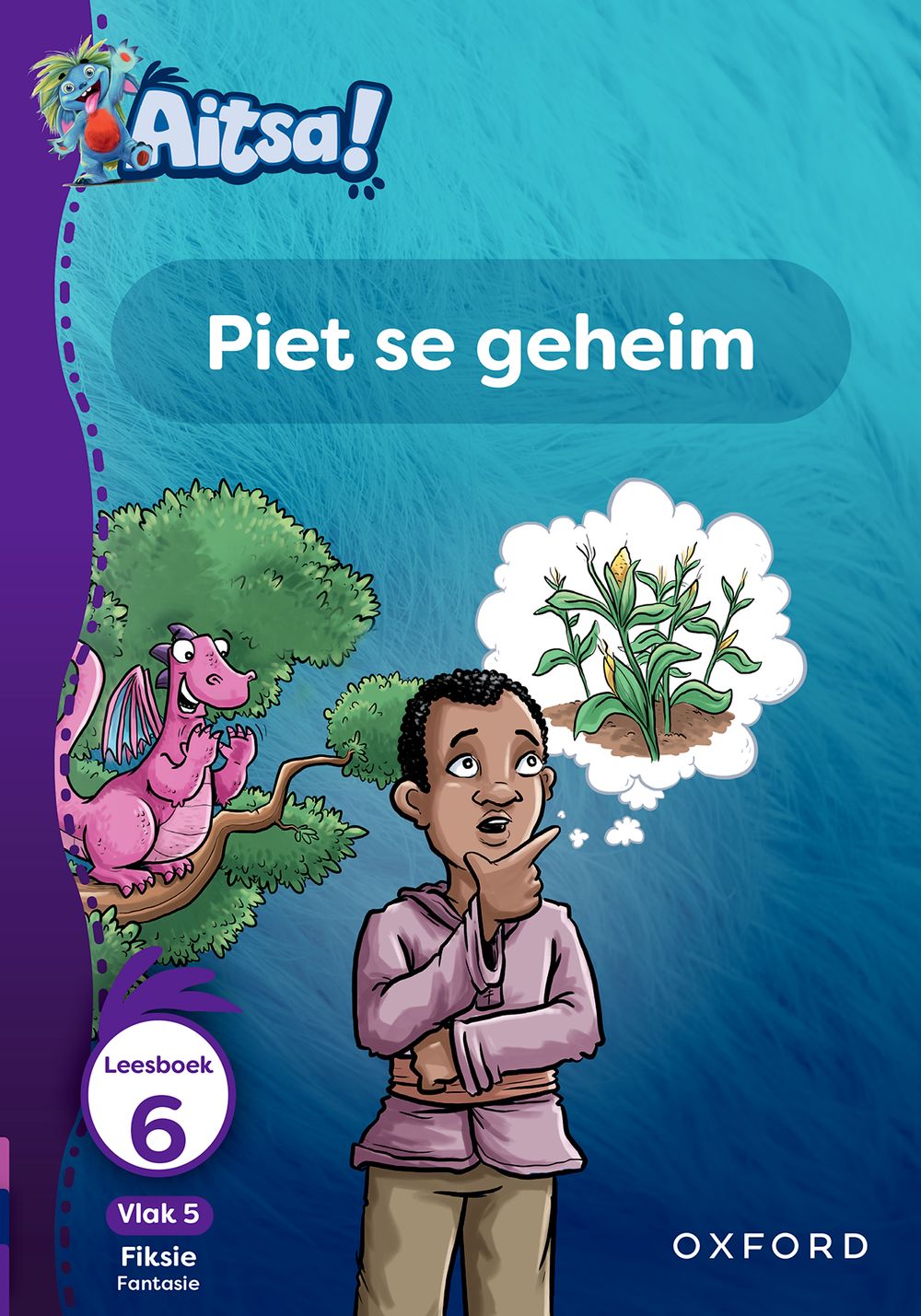 Aitsa! Graad 2 Vlak 5 Leesboek 6: Piet se geheim
