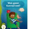 Aitsa! Graad 1 Vlak 2 Leesboek 7: Wat gaan Konrad eet?
