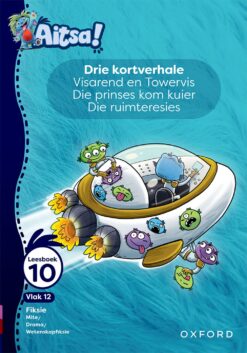 Aitsa! Graad 3 Vlak 12 Leesboek 10