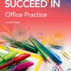 Succeed in Office Practice N6 Student Book