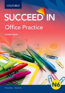 Succeed in Office Practice N6 Student Book