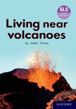 ELS Essential Phonic Reader Week 63 Review: Living near volcanoes
