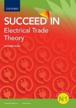 Succeed in Electrical Trade Theory N1 Lecturer Guide