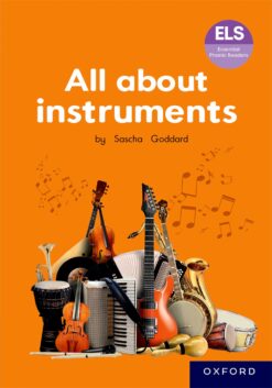 ELS Essential Phonic Reader Week 60 Unit 32: All about instruments