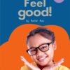 ELS Essential Phonic Reader Week 46 Review: Feel good!