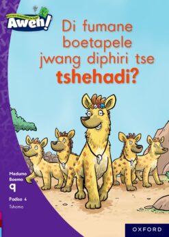 Aweh! Kereiti 3 Boemo 9 Padiso 4: Difumane boetapele jwng diphiri tse tshehadi?