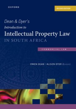 Dean & Dyer’s: Introduction to Intellectual Property Law 2e