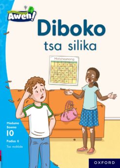 Aweh! Kereiti 3 Boemo 10 Padiso 6: Diboko tsa silika